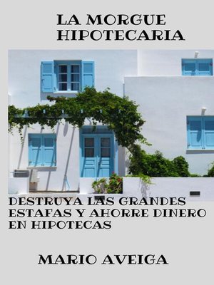 cover image of La morgue hipotecaria